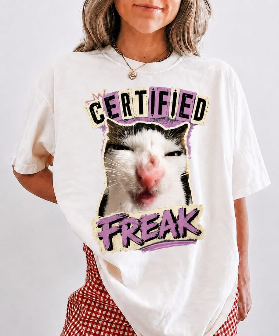 Certified Freak Cat Meme Tee